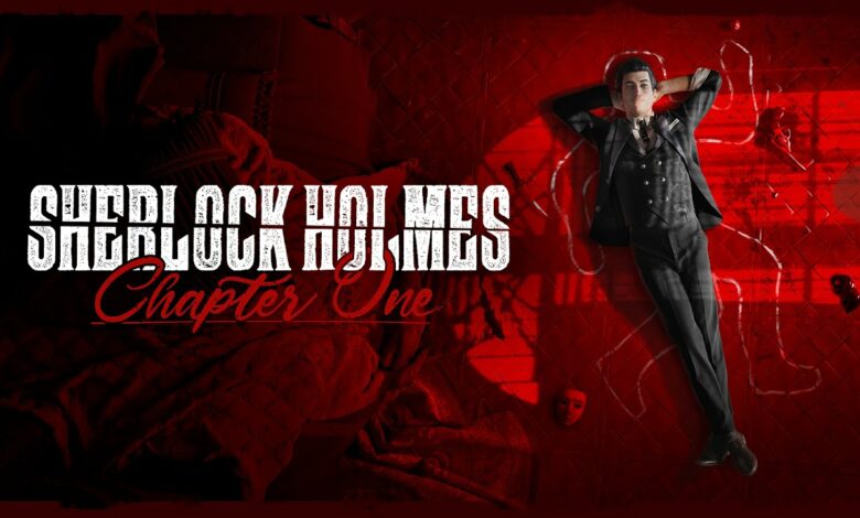 Sherlock Holmes: Chapter One|Sherlock Holmes: Chapter One