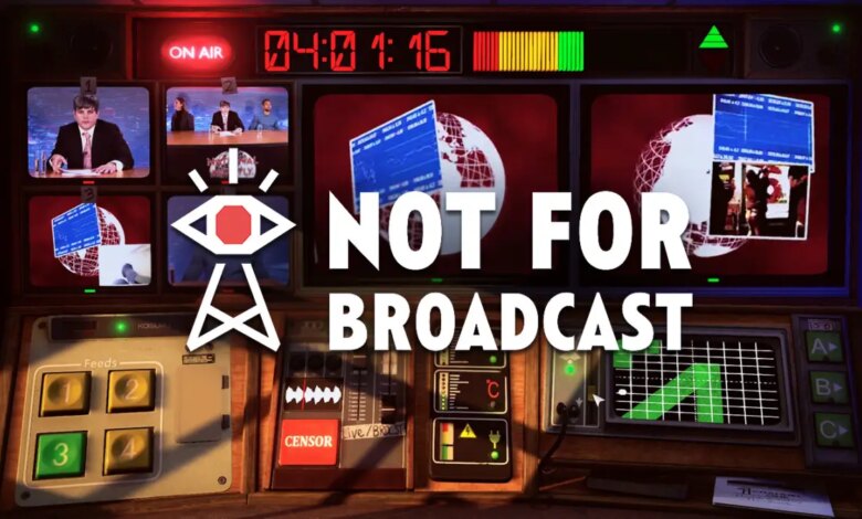 Not For Broadcast