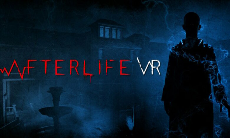 Afterlife VR