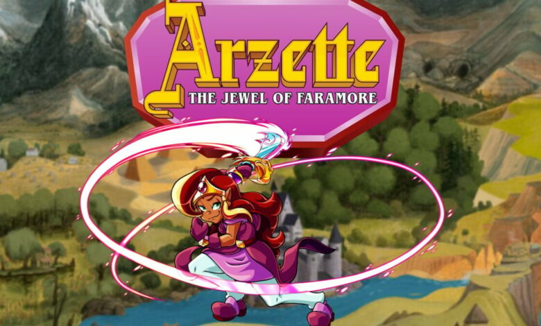 Arzette: The Jewel of Faramore