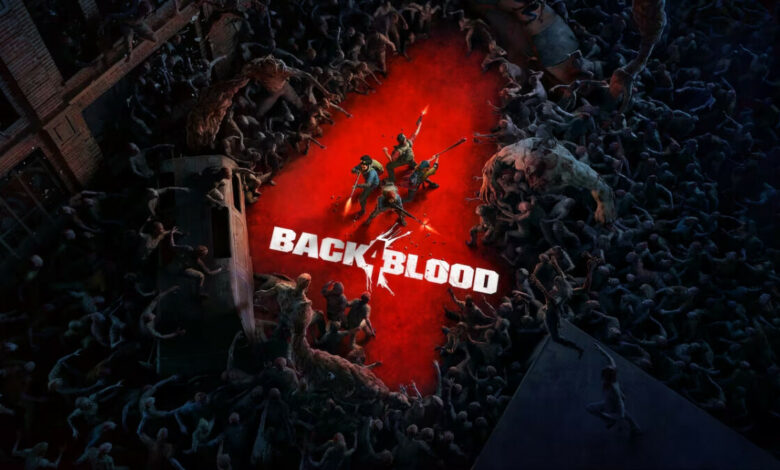 Back 4 Blood|Back 4 Blood Endgame|Back 4 Blood Melee