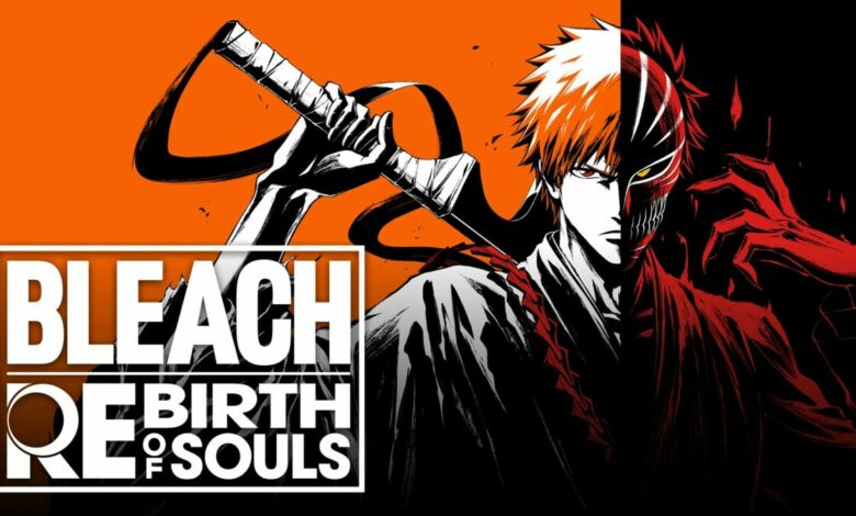 Bleach: Rebirth of Souls