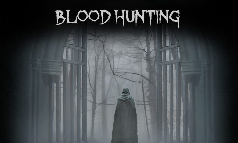 Blood Hunting