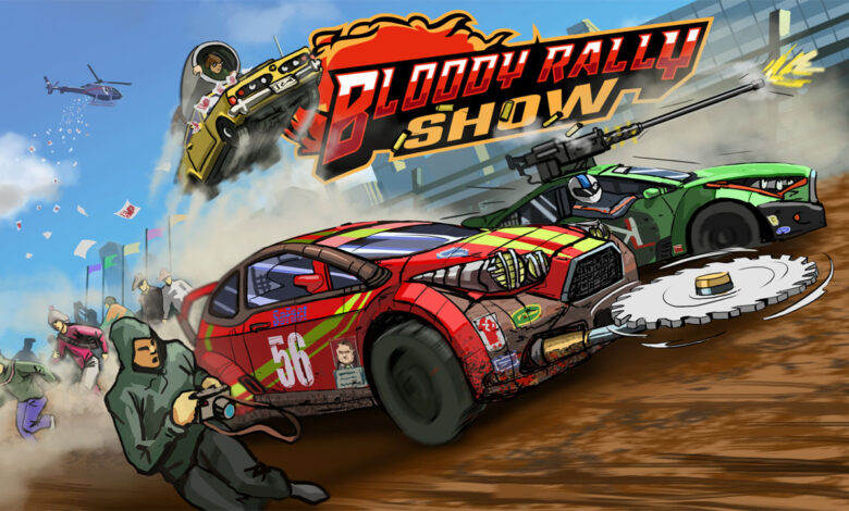 Bloody Rally Show