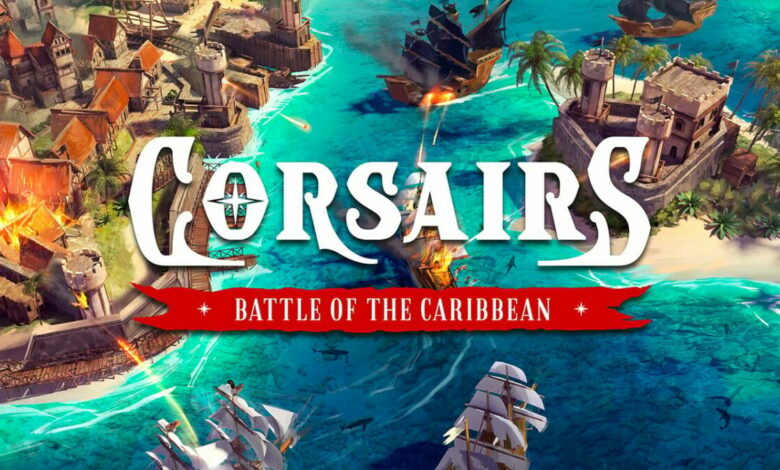 Corsairs: Battle of the Caribbean|Corsairs: Battle of the Caribbean|Corsairs: Battle of the Caribbean|Corsairs: Battle of the Caribbean|Corsairs: Battle of the Caribbean