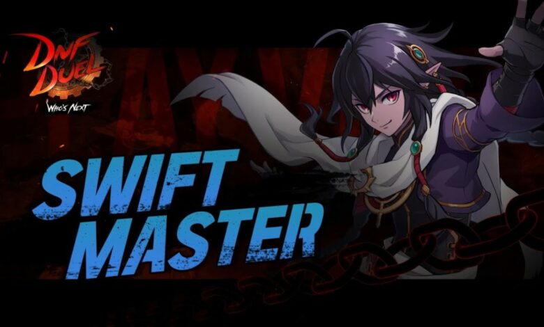 DNF Duel Swift Master