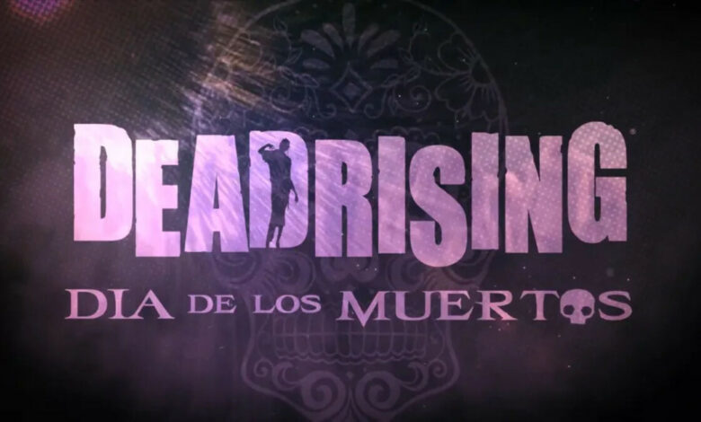 Dead Rising 5: Dia de Los Muertos