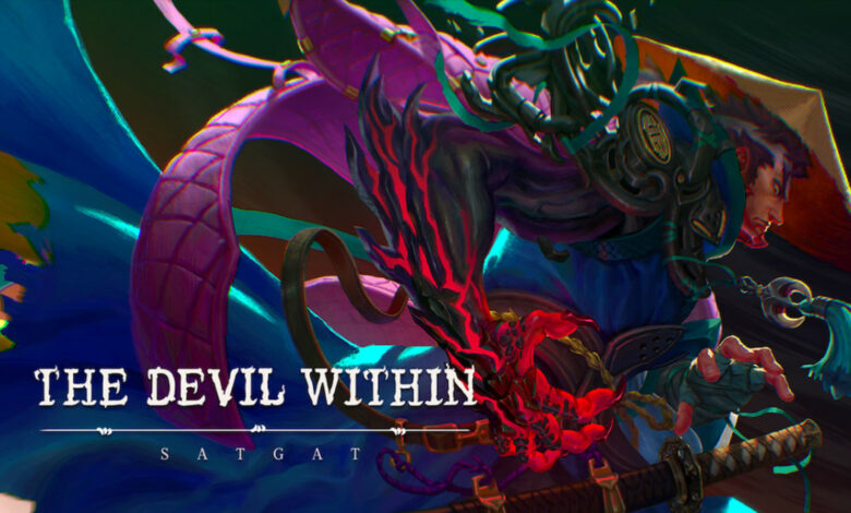 The Devil Within: Satgat