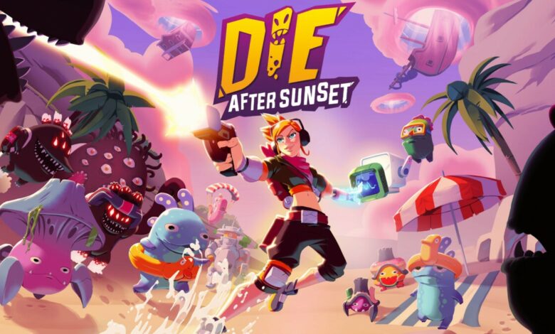 Die After Sunset