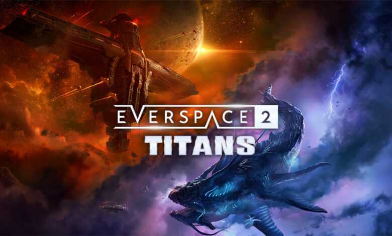 EVERSPACE 2 Titans