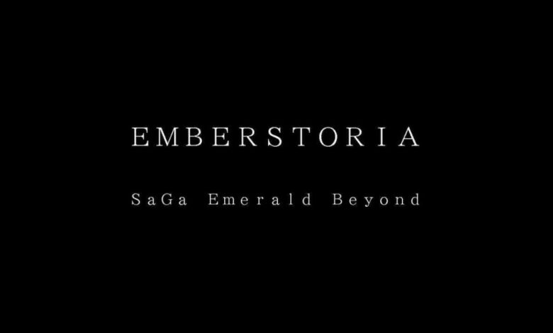 Emberstoria e SaGa Emerald Beyond