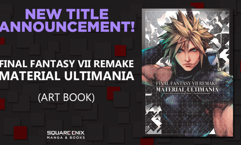 Final Fantasy VII Remake: Material Ultimania