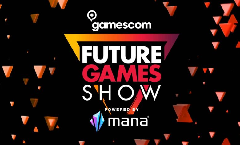 Future Games Show Gamescom 2022