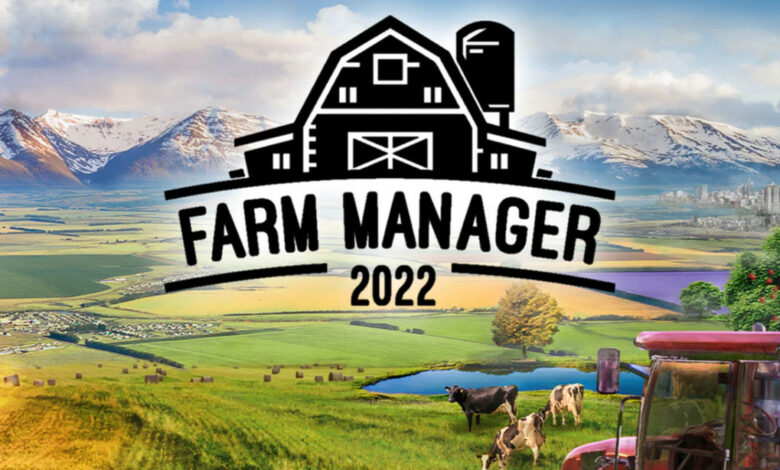 Farm Manager 2022|Farm Manager 2022