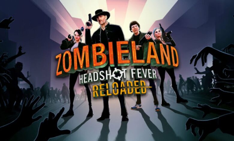 Zombieland Headshot Fever Reloaded