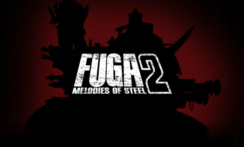 Fuga: Melodies of Steel 2