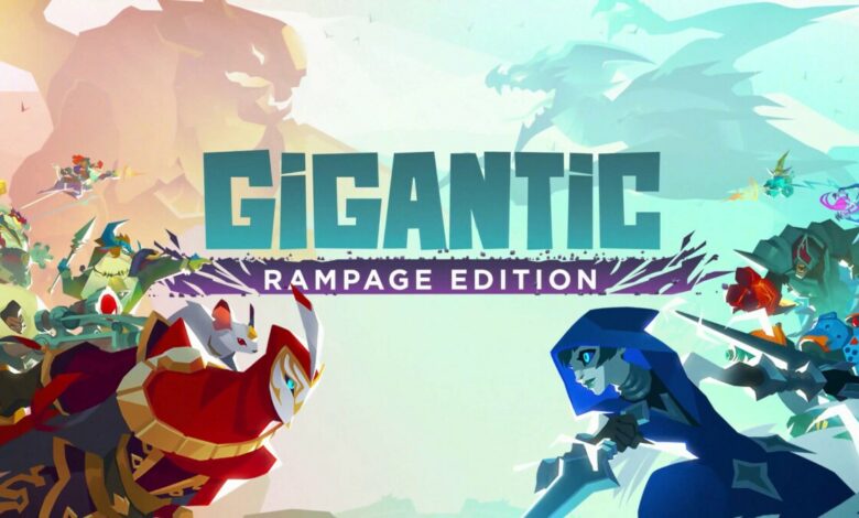 Gigantic: Rampage Edition