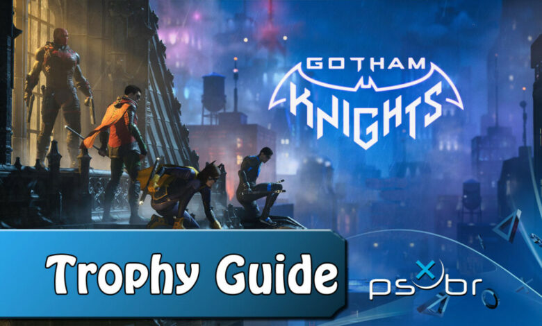 Gotham Knights Trophy Guide