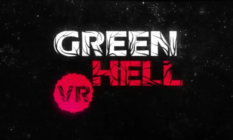 Green Hell VR