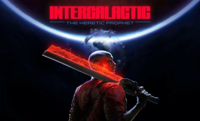 Intergalactic: The Heretic Prophet