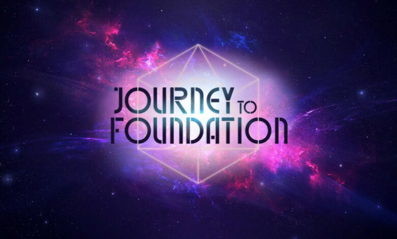 Journey to Foundation