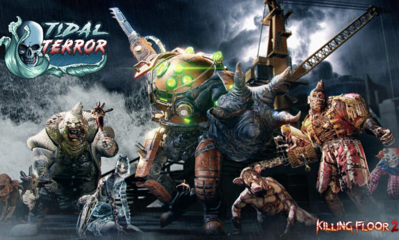 Killing Floor 2: Tidal Terror