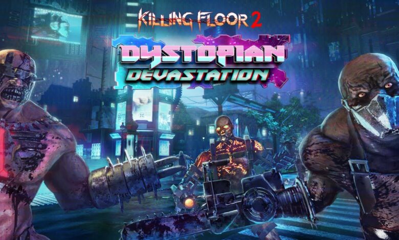 Killing Floor 2