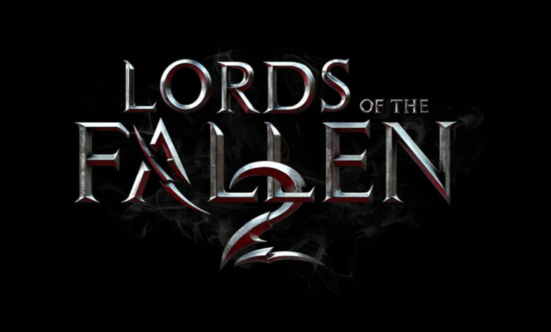 Lords of the Fallen 2