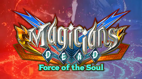 Magicians Dead: Force of the Soul