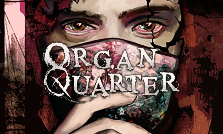 Organ Quarter