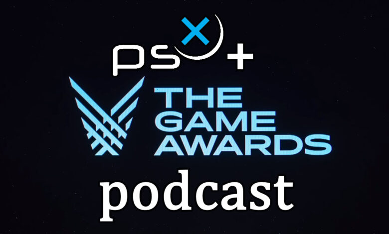 Podcast PSX TGA 2021