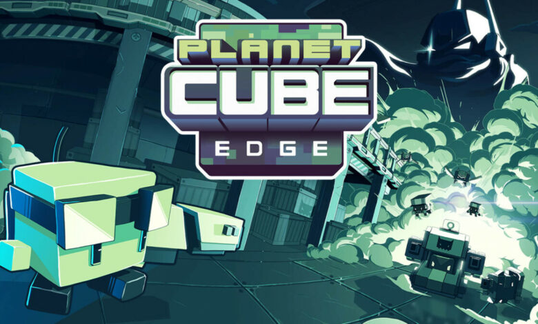 Planet Cube: Edge