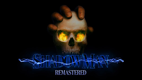 Shadow Man: Remastered|Shadow Man: Remastered|Shadow Man: Remastered|Shadow Man: Remastered|Shadow Man: Remastered|Shadow Man: Remastered