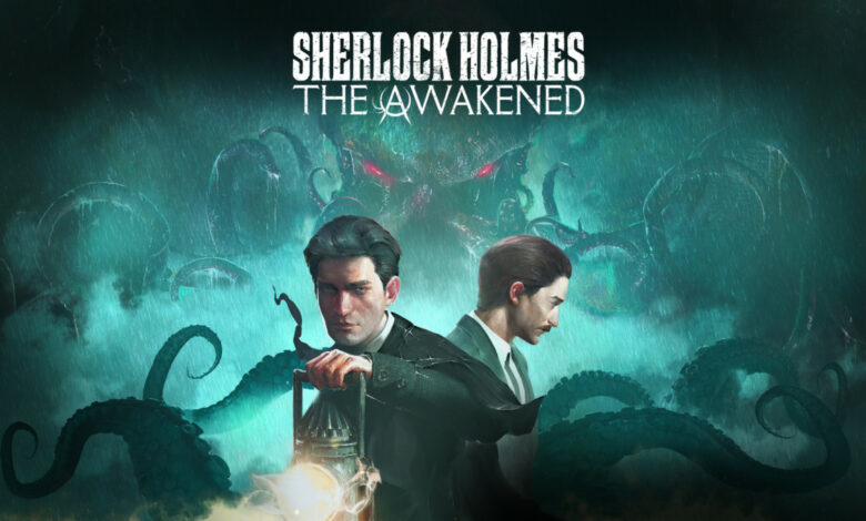 Sherlock Holmes: The Awakened