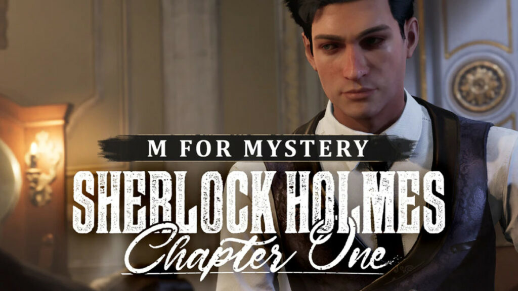 Sherlock Holmes Chapter One