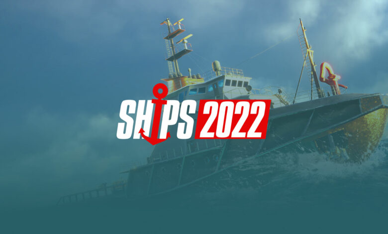 Ships 2022