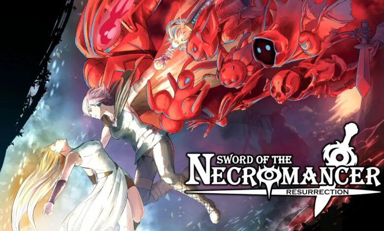 Sword of the Necromancer: Resurrection