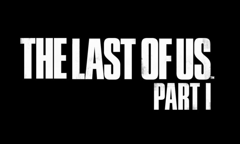 The Last of Us Part I