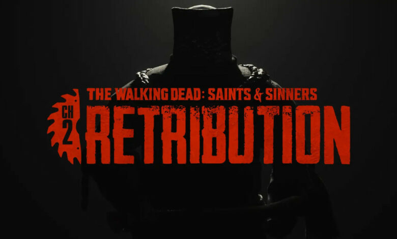 The Walking Dead: Saints & Sinners – Chapter 2: Retribution|The Walking Dead: Saints & Sinners - Chapter 2: Retribution