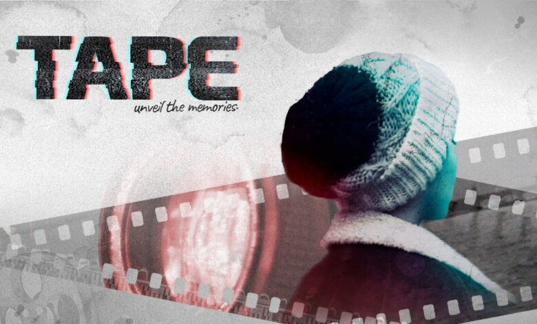 Tape