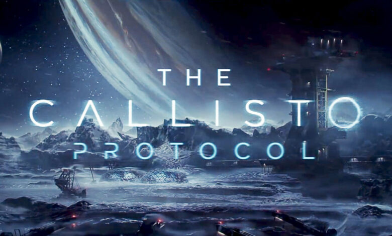 The Callisto Protocol