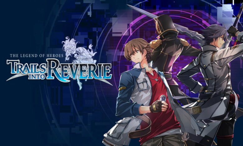 The Legend of Heroes Trails into Reverie