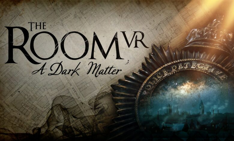 The Room VR: A Dark Matter