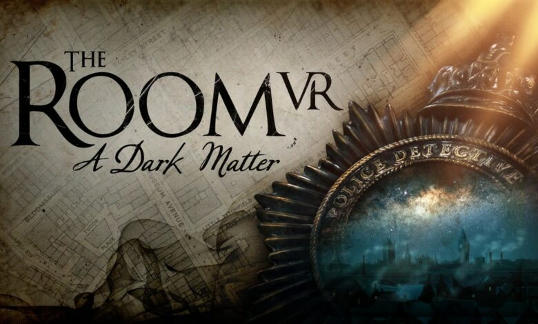 The Room VR: A Dark Matter|Nobunaga's Ambition: Awakening