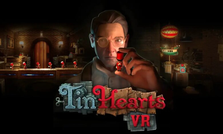 Tin Hearts VR|Tiger Blade|The Foglands