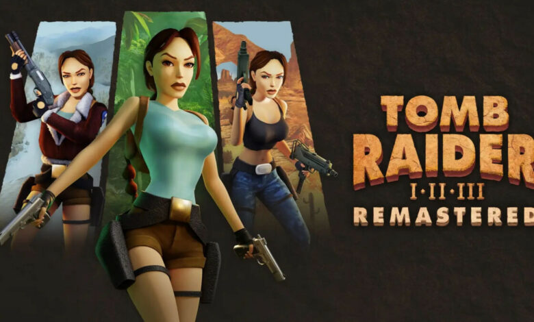 Tomb Raider I-III Remastered