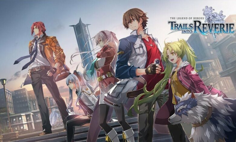 The Legend of Heroes: Trails into Reverie