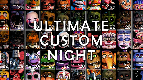 Ultimate Custom Night