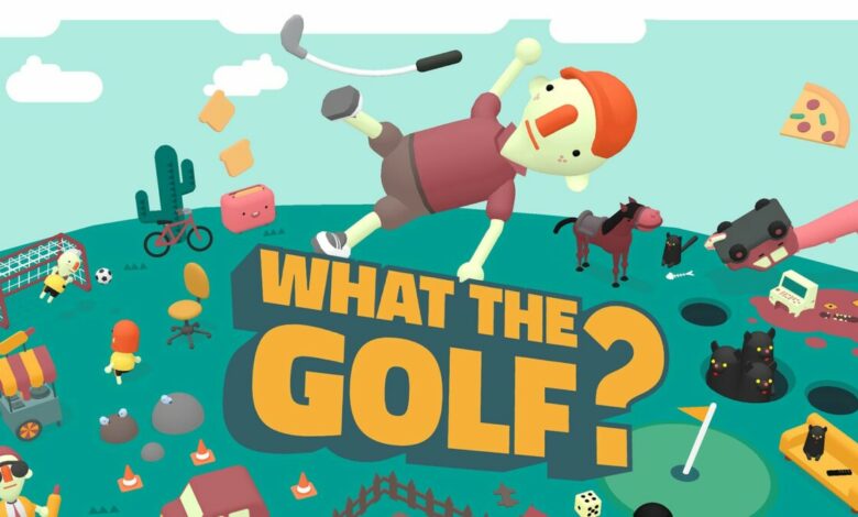 WHAT THE GOLF?