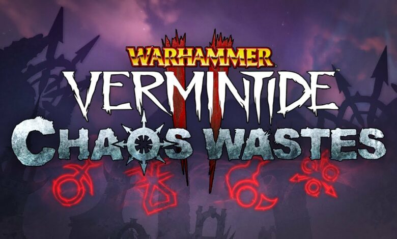 Warhammer: Vermintide 2 - Chaos Wastes